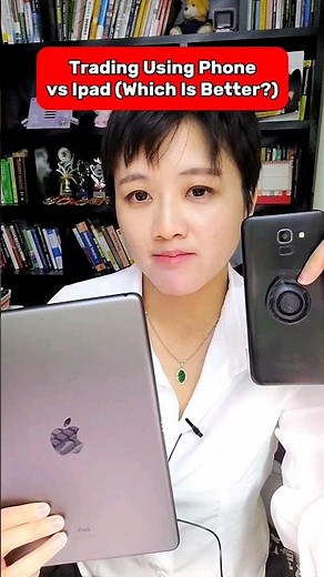 Trading Using Ipad vs Mobile Phone (Which Is Better?)