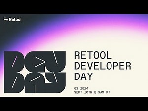 Retool Developer Day | Q3 2024 Release