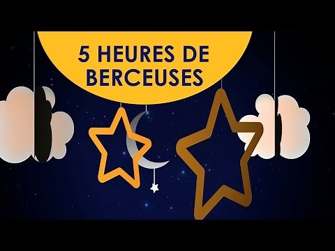 ♫♫ 5 heures de berceuses Non Stop ♫♫ Brahms, Doucement, La Claire Fontaine, Frere Jacques, Rockabye