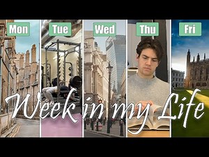 Week in my Life as a Cambridge Economics Student