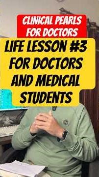 Life lessons for Doctors workplace ethics #doctor #education #knowledge #mbbs #lessons
