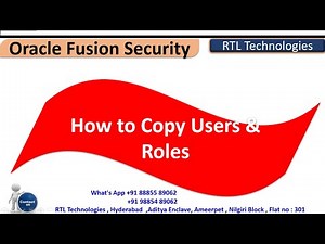 Oracle Fusion Security | Copy Users | Security Console | Fusion Roles | Fusion Users | Training