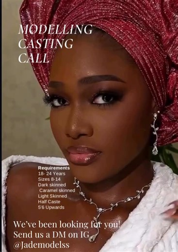 Jade models on Instagram: "📣 Casting Call Alert! We’re searching for fresh faces and confident personalities to join our next campaign. Think you’ve got what it takes? Step up and show us what you’ve got. SEND US A DM! Requirements; 18-24yrs old Sizes 8-14 Dark Skinned Caramel Skinned Light Skinned Half Caste 5’6 upwards"