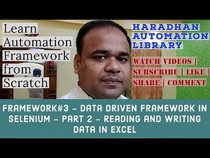 Framework#3 - Data Driven Framework in Selenium - Part 2 - Reading and Writing Data in Excel