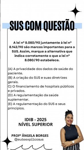SUS COM QUESTÃO | Banca: IDIB | Lei 8080 de 1990 🎯 | Concurso municipal de Jequié - Bahia
