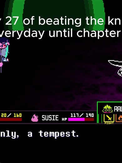 day 27 of beating the knight everyday until chapter 5 comes out #deltarune #roaringknight #fyp #gameplay #everyday #challenges #roaringknightfight