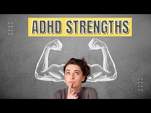 5 ADHD Strengths You Never Knew You Had (and how to use them!)