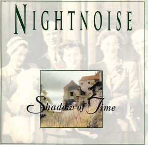Nightnoise - Shadow Of Time