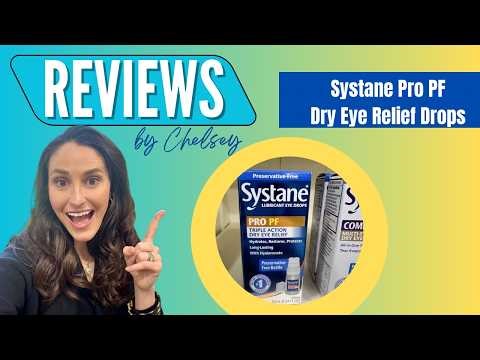 Systane Pro PF Review- Best Dry Eye Drop & Eye Dr Approved