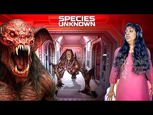 A Terrifying Deadliest Creature Chasing Me To Kill In Space 😱- Species Unknown Gameplay !!