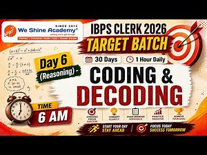 DAY 06 🔥 | Coding and Decoding | 🎯 IBPS CLERK PRELIMS 2026 – 30 DAYS REVISION CHALLENGE