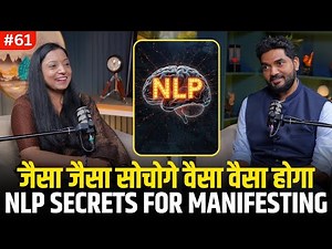 Manifest Anything with NLP: Reprogram Your Mind for Fast Results