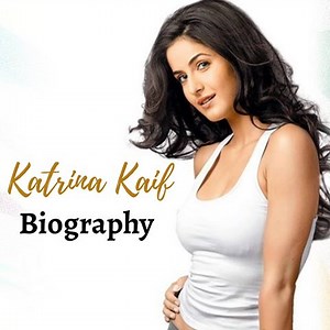 26K views · 454 reactions | Katrina Kaif - Biography . Katrina Kaif...