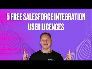 How to Claim 5x FREE Salesforce Integration User Licenses