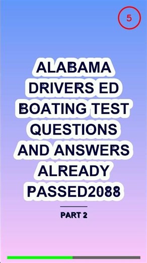 Alabama Drivers Ed boating test questions and answ