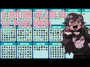 Decidi fazer um dos maiores desafios de pokémon!