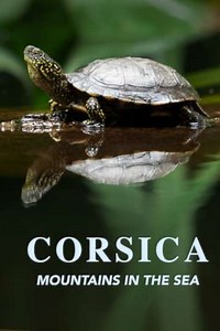 Corsica: Mountains in the Sea - Movie