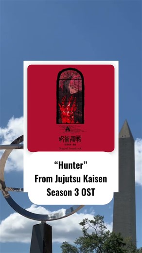 Hunter by Yoshimasa Terui from Jujutsu Kaisen season 3 OST #jjk