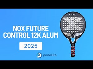 Nox Future Control 12K Alum 2025 Padellife Review