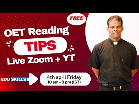 Edu Skills: OET Reading|Strategies,tips & tricks| Rev Dr Saleen Joseph Edu Batch 2025| OET made easy