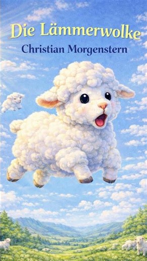 Die Lämmerwolke – Christian Morgenstern | Gedicht & Hörgedicht by PM