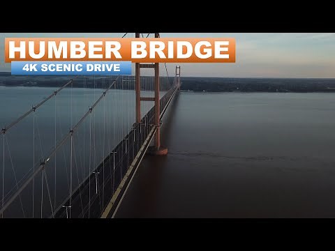 4K Scenic Drive - Humber Bridge - East Yorkshire
