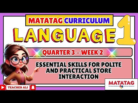GRADE 1 LANGUAGE 1 QUARTER 3 WEEK 2