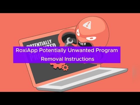 RoxiApp Malware Removal Guide - Uninstall RoxiApp