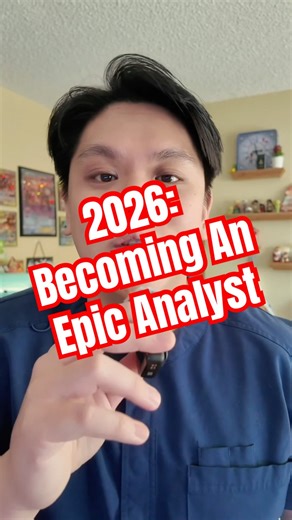 Become and Epic Analyst in 2026! It’ll change your life! #epicanalyst #healthcareit #careerpivot #rn