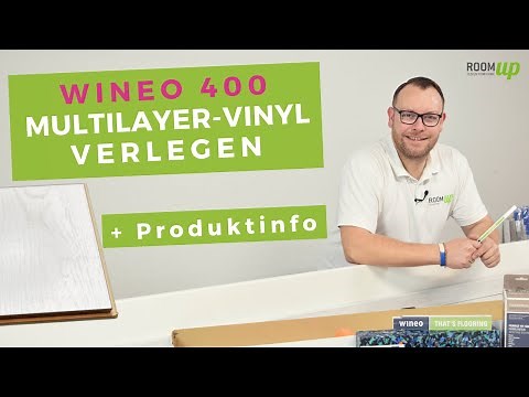 Wineo 400 Multilayer Vinyl verlegen & Produktinfo