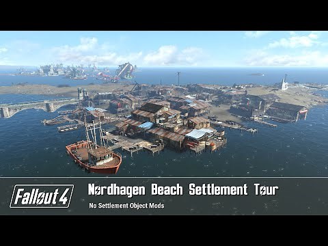 Fallout 4 - Nordhagen Beach Settlement Build Tour