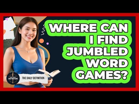 Where Can I Find Jumbled Word Games?