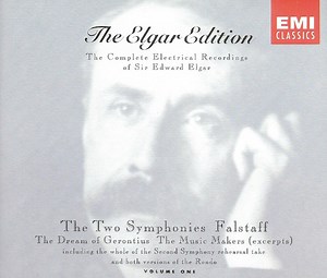 Sir Edward Elgar - The Elgar Edition - Volume One