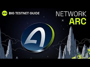 ARC Testnet — FULL Testnet Guide