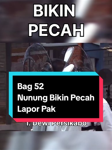 Nunung Bikin Pecah di Lapor Pak - Komedi Mengocok Perut