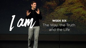 The Way, the Truth and the Life