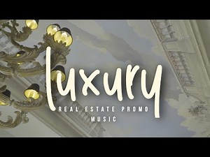 ROYALTY FREE Elite Real Estate Video Background Music | Classical Royalty Free Music | MUSIC4VIDEO