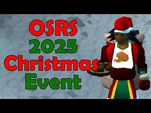 OSRS 2025 Christmas Event - Quick & Easy Guide + Rewards