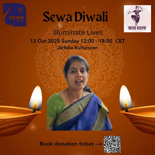 1.3K views · 27 reactions | ✨ Celebrate Diwali with Purpose! ✨ Join us for Sewa Diwali 2025 – a cultural fundraiser with music, dance & delicious Indian food.  Book your donation tickets: https://tinyurl.com/SewaDiwali2025 All proceeds support child education through Sponsor a Child & Ekal Vidyalaya and other projects. Come for the culture, stay for the cause! | Sewa Sweden | Facebook