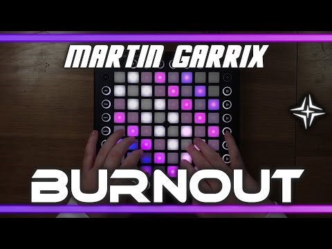 [Martin Garrix & Justin Mylo - Burn Out] / Launchpad Performance