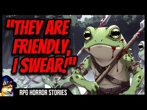 Friendly Killer Frogs In DnD - r/rpghorrorstories