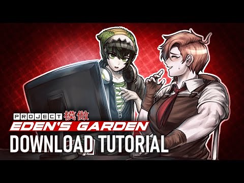 Install Instructions | Project: Eden's Garden 「模倣」