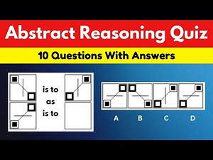 Abstract Reasoning Test (Quiz) | Questions with Answers | Test Your Skills Now!