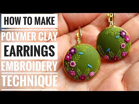 POLYMER CLAY EMBROIDERY EARRINGS Fimo clay jewelry tutorial polymer clay tutorial handmade Earrings