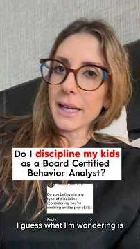 Do I discipline my kids as a Board Certified Behavior Analyst