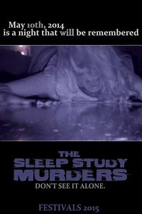 The Sleep Study Murders (2016) - Movie
