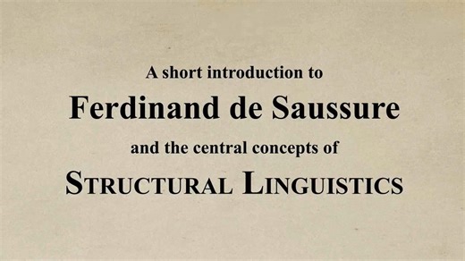 Ferdinand de Saussure and Structural Linguistics 自制英文字幕