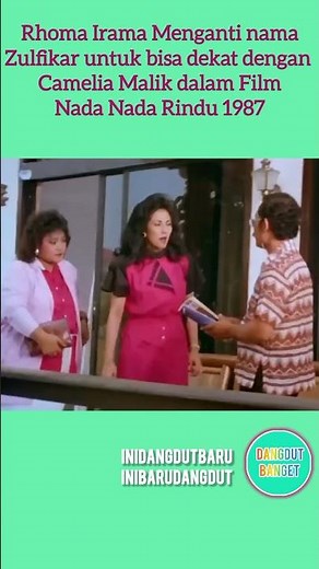 ZULFIKAR RHOMA IRAMA DALAM FILM NADA NADA RINDU #dangdutbanget #dangdut #rhoma