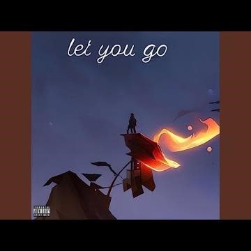 Let You Go