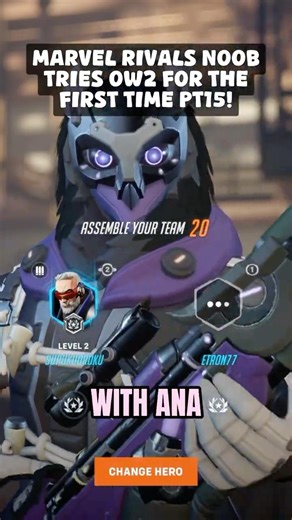 ANA! PLAYING OVERWATCH 2 FOR THE FIRST TIME! PART 15 😌